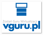 Zostań Guru Wirtualizacji (vGuru.pl)