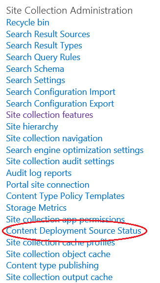 Screenshot showing Content Deployment Source Status link on the Site Settings page