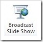 Broadcast Slide Show