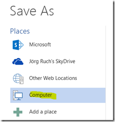 „Save as…“ in Word 2013: Unter „Computer” können Sie einen Speicherort auf der Festplatte wählen.