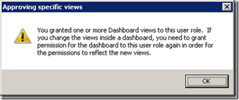 Warning message that if any additional views are added to the delegated role