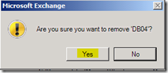 Removing Legacy Mailbox Database Using Exchange Management Console - Confirmation