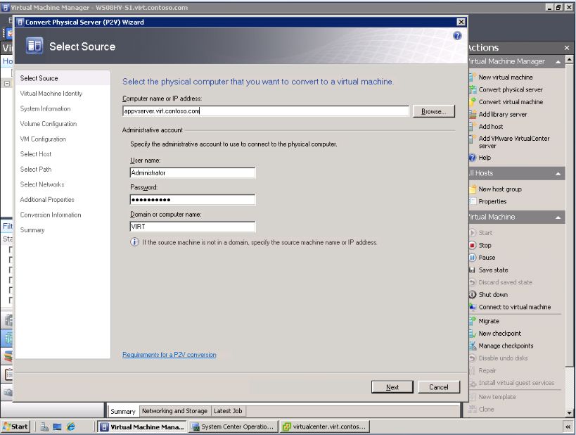 System Center Virtual Machine Manager 2008 (P2V) Physical to Virtual migration set-up.