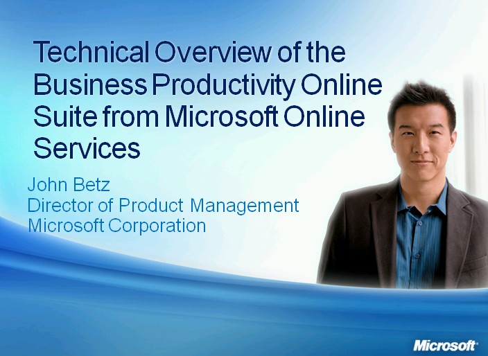 Business Productivity Online Technical Overview